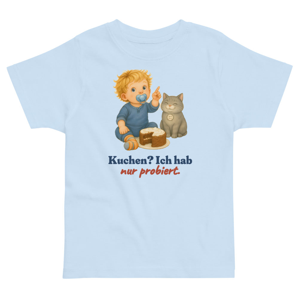Kuchen? Ich hab nur probiert. — Kleinkind-Shirt – Hellblau