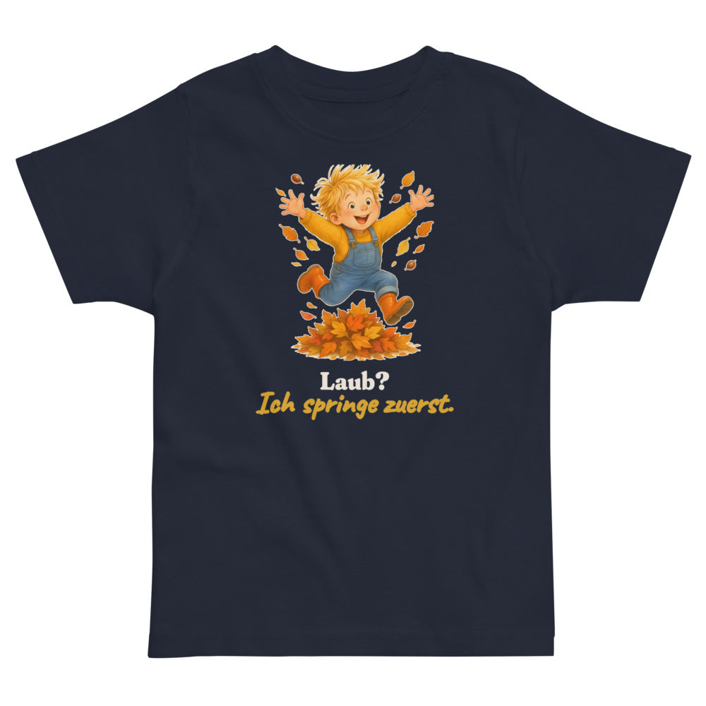 Laub? Ich springe zuerst. — Kleinkind-Shirt – Nachtblau