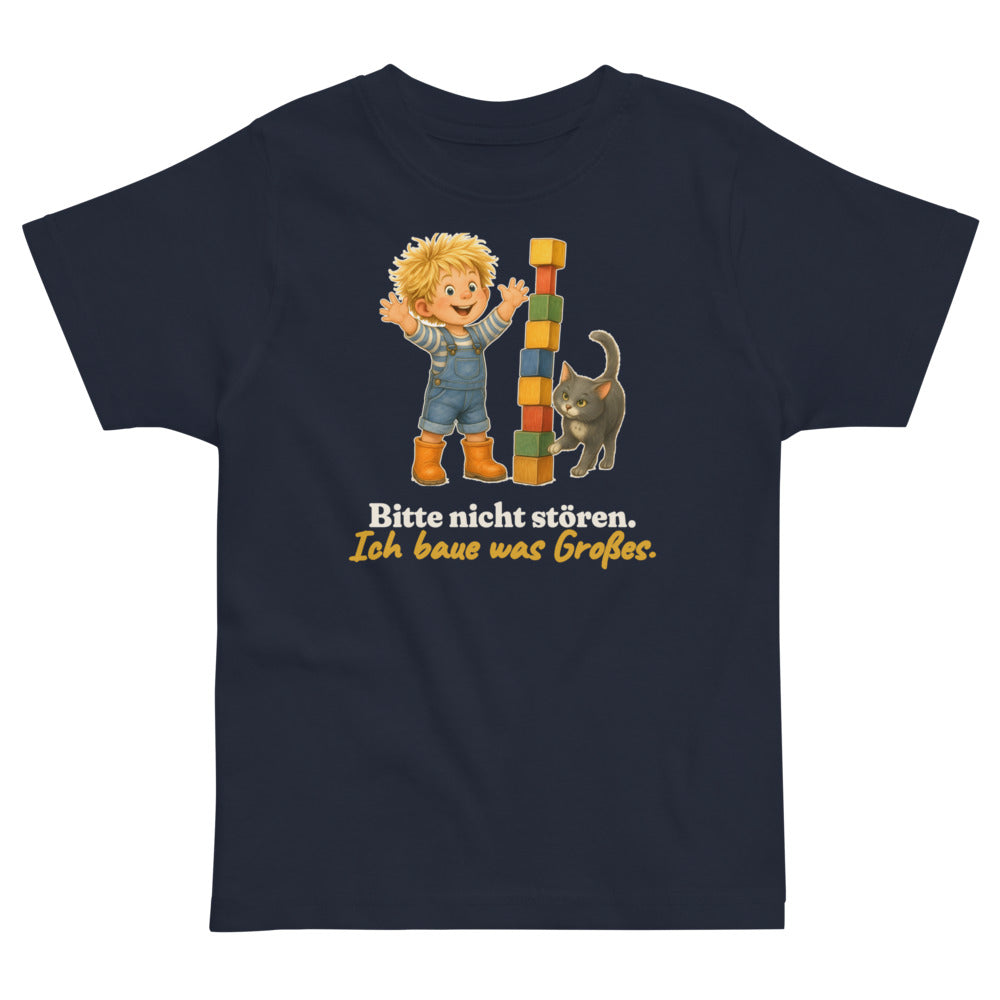 Bitte nicht stören. Ich baue was Großes. — Kleinkind-Shirt – Nachtblau