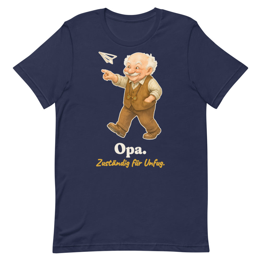 Opa. Zuständig für Unfug. — Shirt – Nachtblau