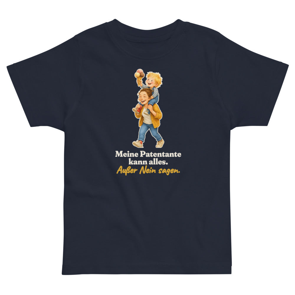 Meine Patentante kann alles. Außer Nein sagen. — Kleinkind-Shirt – Nachtblau
