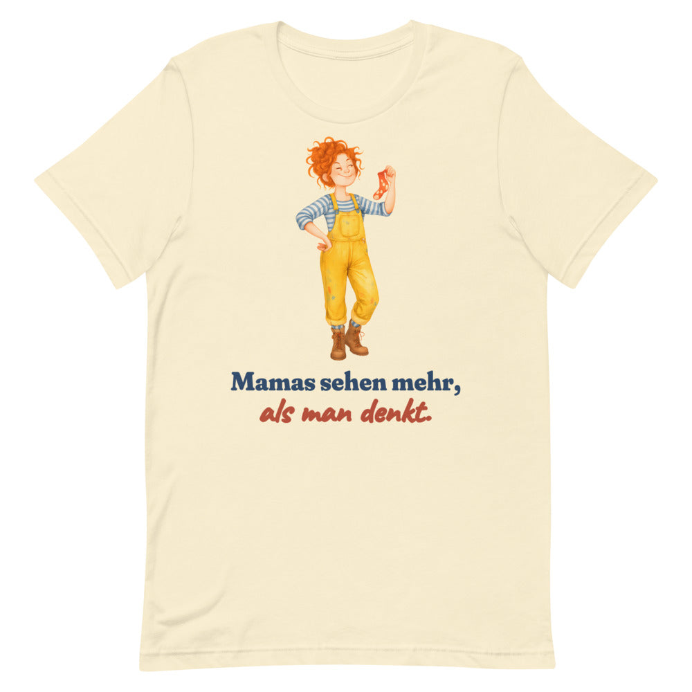 Mamas sehen mehr, als man denkt. — Shirt – Natur