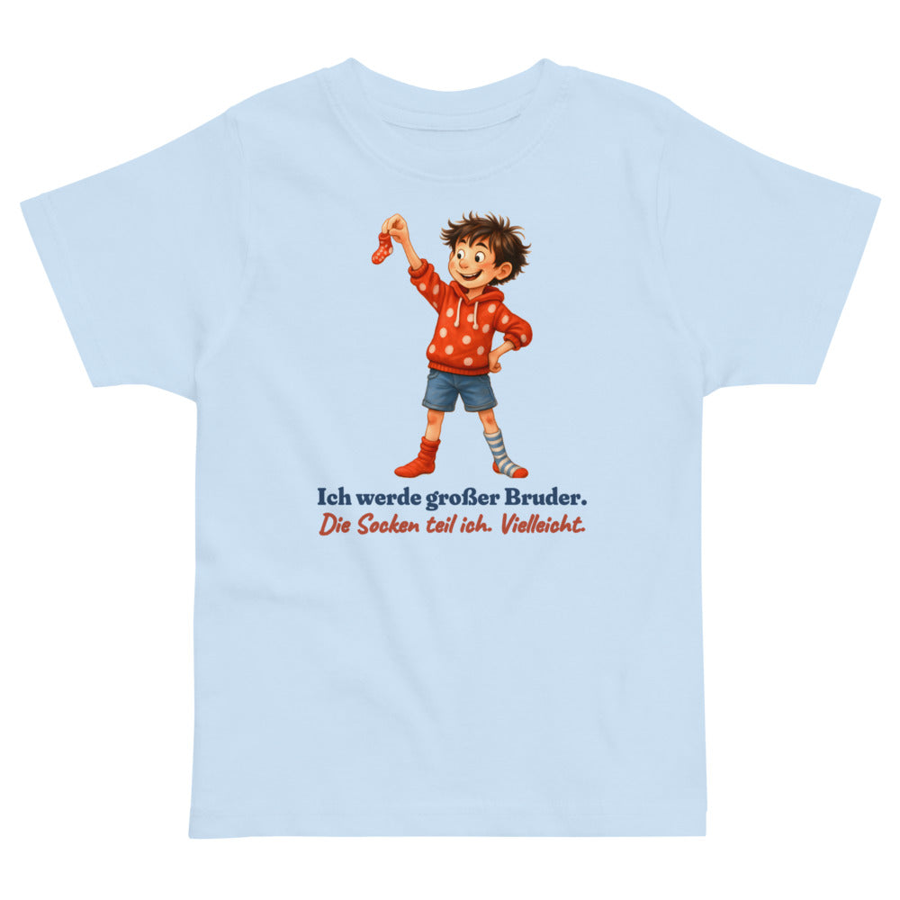 Ich werde großer Bruder. Die Socken teil ich. Vielleicht. — Kleinkind-Shirt – Hellblau
