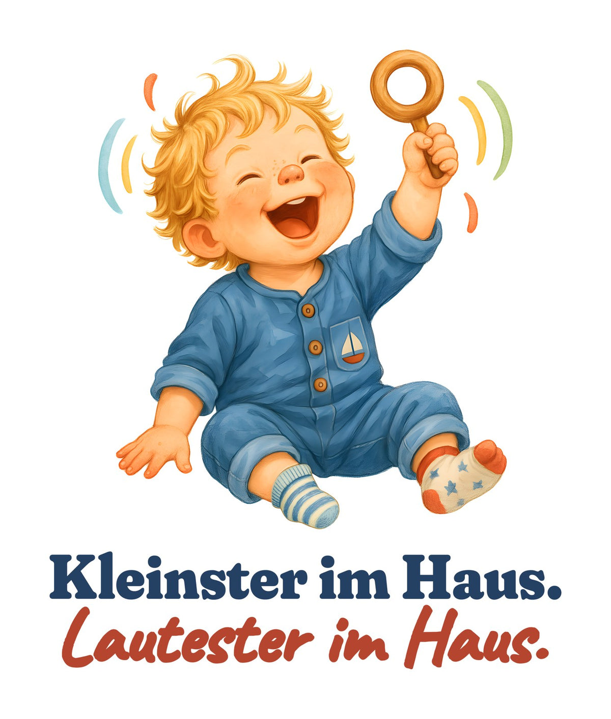 Kleinster im Haus. Lautester im Haus. — Baby-Body – Motiv