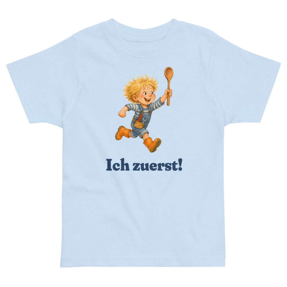 Ich zuerst! — Kleinkind-Shirt – Hellblau