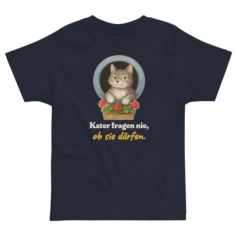 Kater fragen nie, ob sie dürfen. — Kleinkind-Shirt – Nachtblau