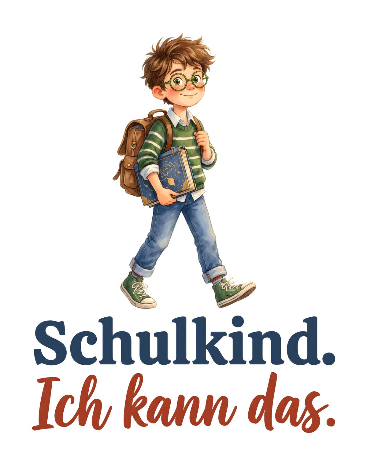 Schulkind. Ich kann das. — Bio-Kindershirt – Motiv