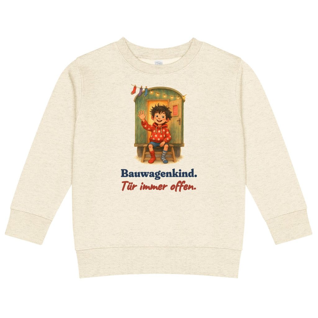 Bauwagenkind. Tür immer offen. — Kinder-Sweatshirt – Produktfoto