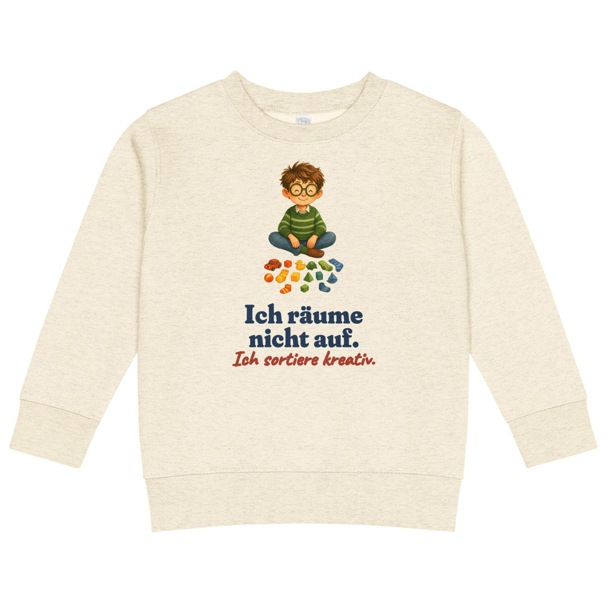 Ich räume nicht auf. Ich sortiere kreativ. — Kinder-Sweatshirt – Produktfoto