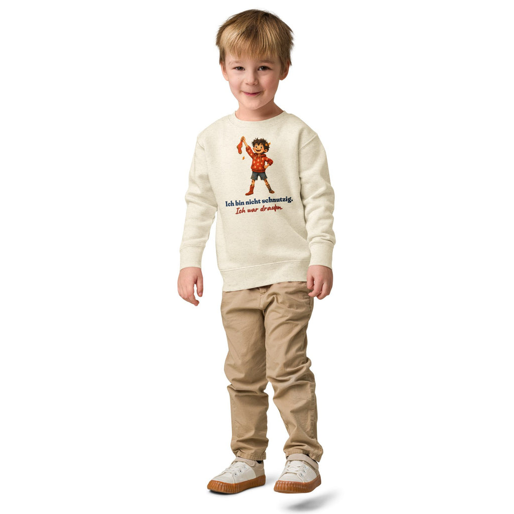 Ich bin nicht schmutzig. Ich war draußen. — Kinder-Sweatshirt – Produktfoto