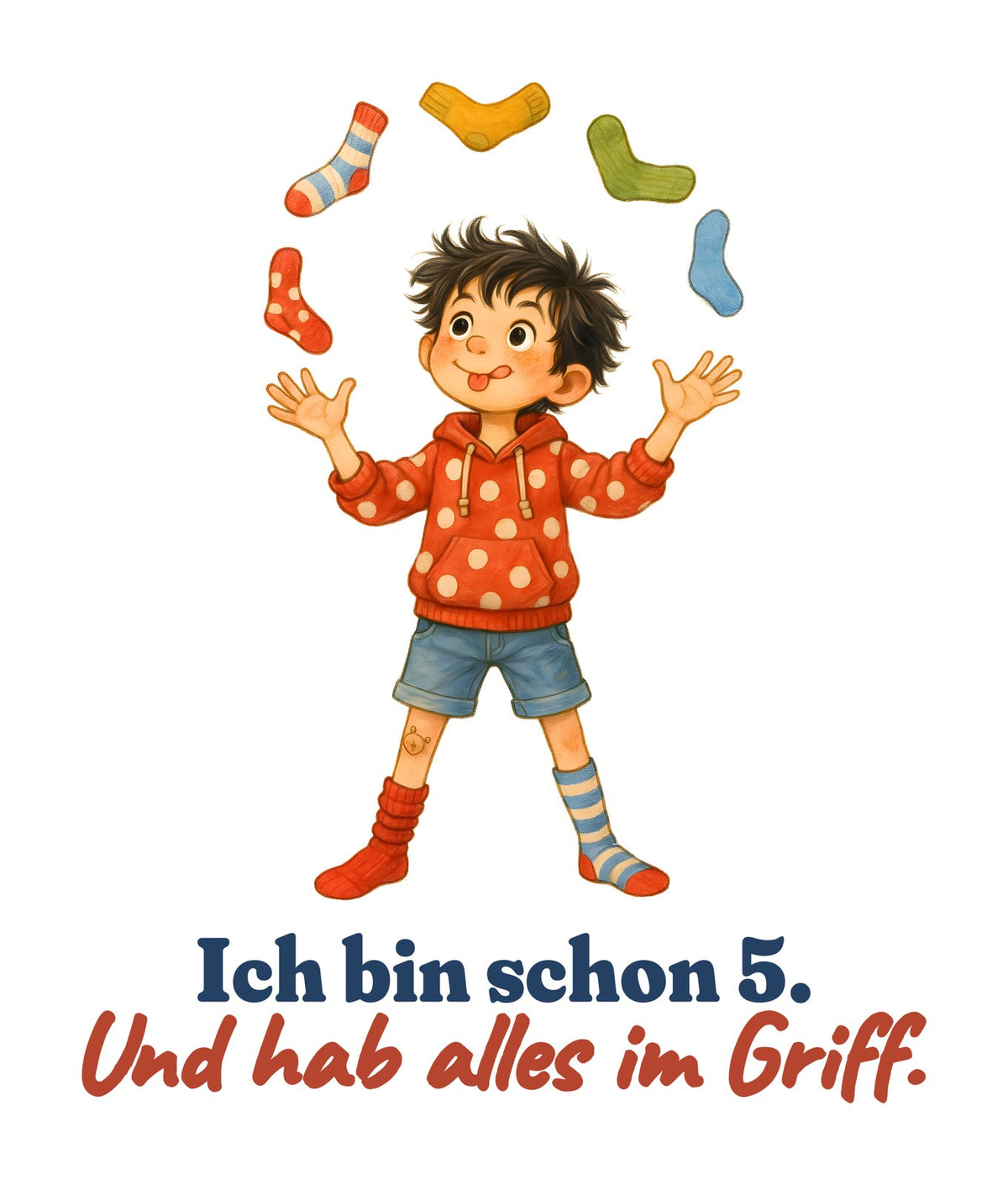 Ich bin schon 5. Und hab alles im Griff. — Kleinkind-Shirt – Motiv
