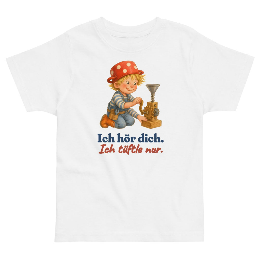 Ich hör dich. Ich tüftle nur. — Kleinkind-Shirt – Produktfoto