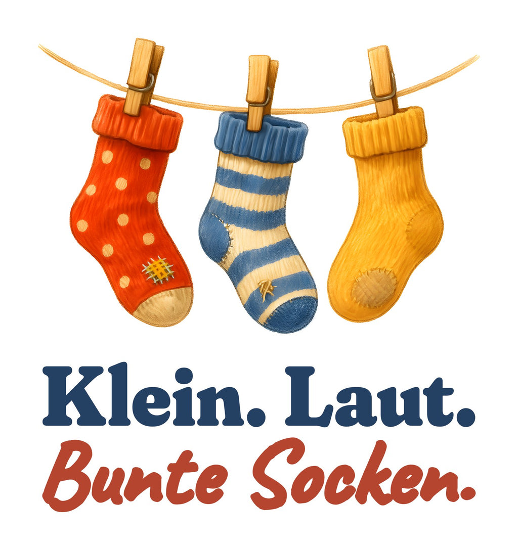 Klein. Laut. Bunte Socken. — Kleinkind-Shirt – Motiv
