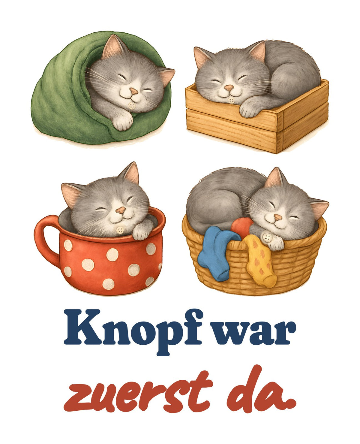 Knopf war zuerst da. — Kleinkind-Shirt – Motiv