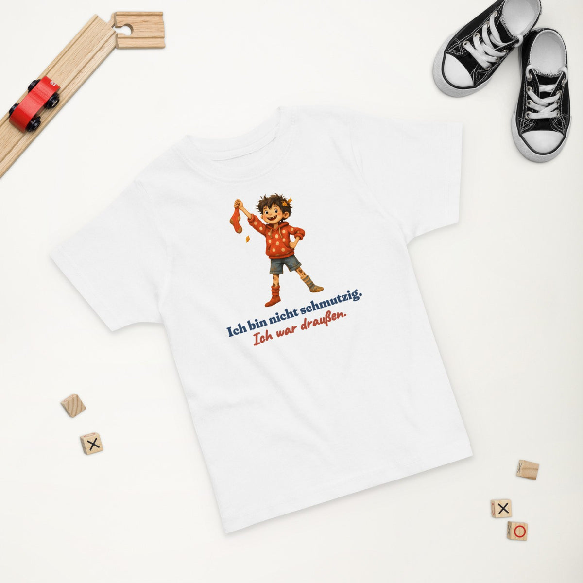 Ich bin nicht schmutzig. Ich war draußen. — Kleinkind-Shirt – Produktfoto