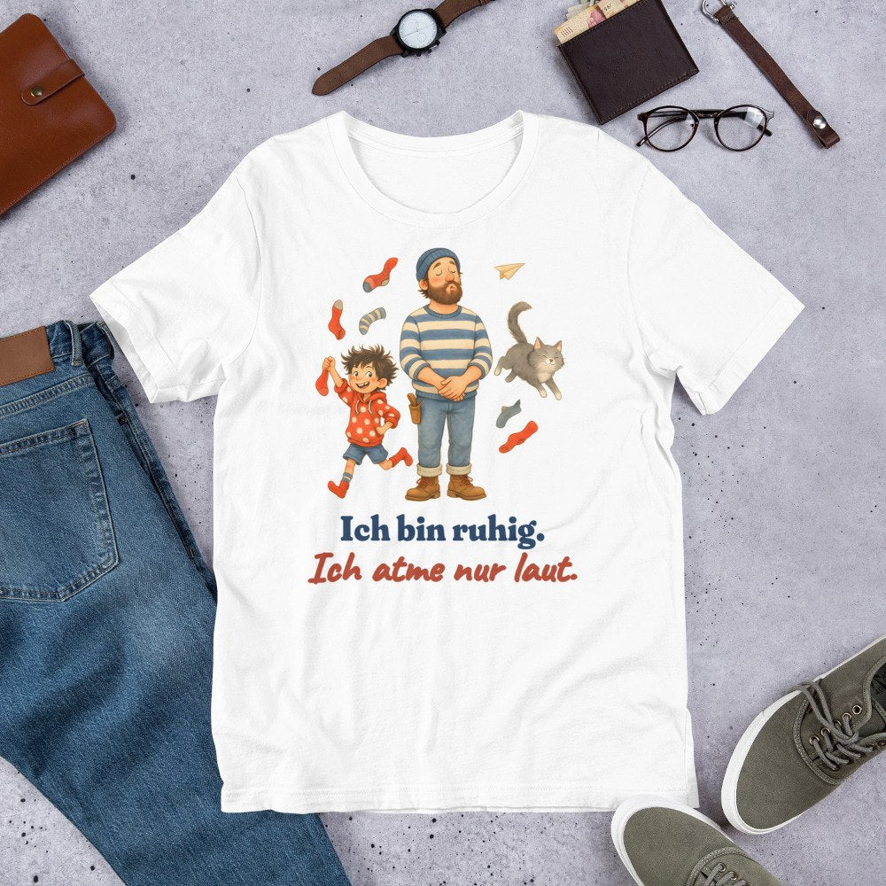 Ich bin ruhig. Ich atme nur laut. — Shirt – Produktfoto