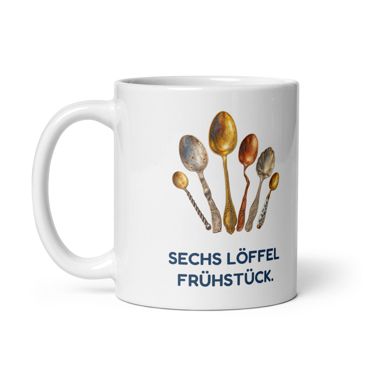 Sechs Löffel Frühstück. – weiße Keramiktasse