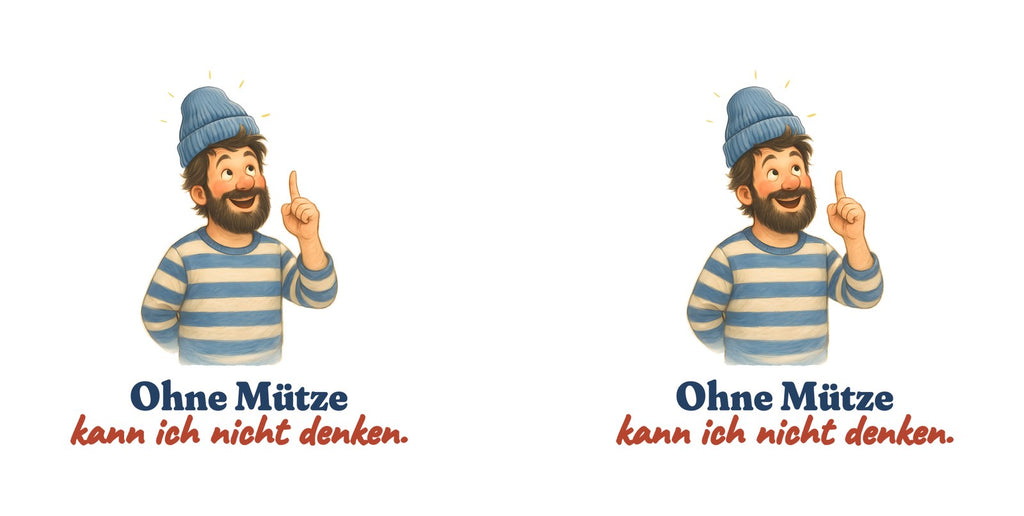 Ohne Mütze kann ich nicht denken. — Tasse – Motiv